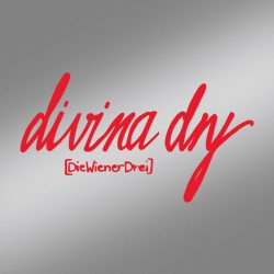 DIVINA DRY [Die Wiener Drei] –   KÖLSCHES BLUT